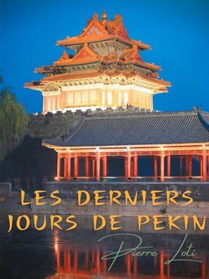 cover image of Les derniers jours de Pékin